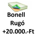 Erősített , Bonell rugó +20 000,00&nbsp;Ft